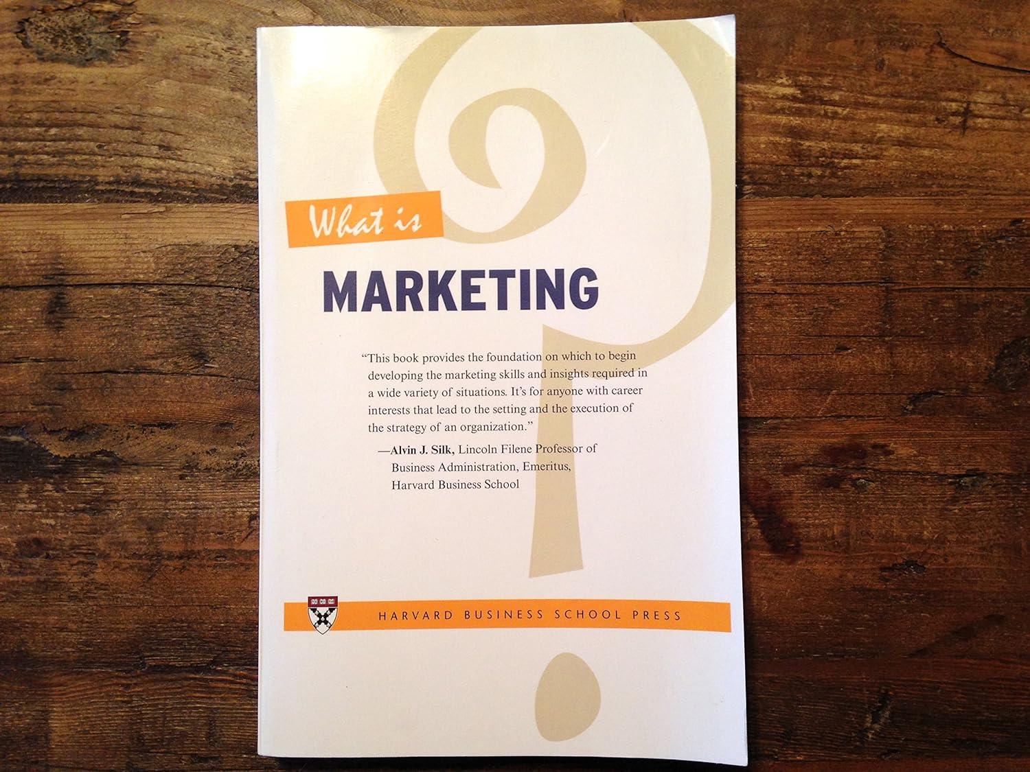 what is marketing 1st edition harvard business review , alvin j. silk 1422104605, 978-1422104606