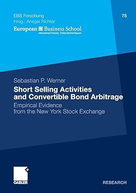 short selling activities and convertible bond arbitrage empirical evidence from the new york stock exchange