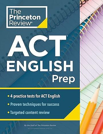 the princeton review act english prep 1st edition the princeton review 0525570330, 978-0525570332
