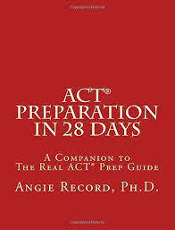 act preparation in 28 days 1st edition angie record 1463683626, 978-1463683627