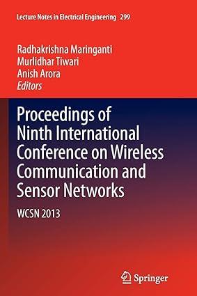 proceedings of ninth international conference on wireless communication and sensor networks wcsn 2013 1st