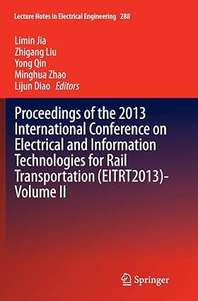 proceedings of the 2013 international conference on electrical and information technologies for rail