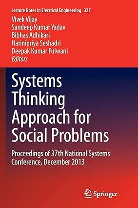 systems thinking approach for social problems proceedings of 37th national systems conference december 2013