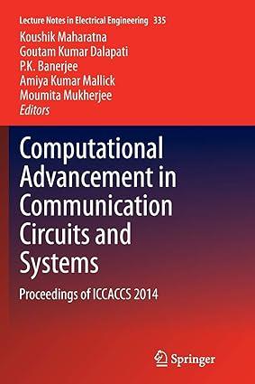 computational advancement in communication circuits and systems proceedings of iccaccs 2014 1st edition