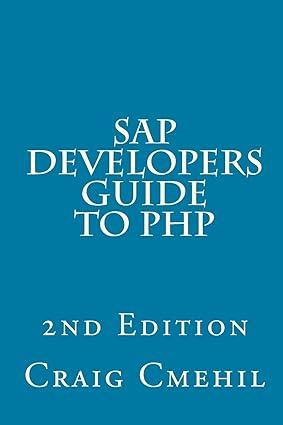 sap developers guide to php 2nd edition craig cmehil 1493514741, 978-1493514748