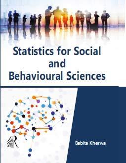 statistics for social and behavioural science 1st edition babita kherwa 9385958186, 978-9385958182