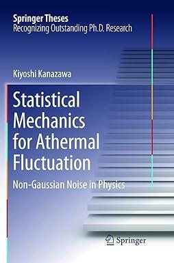 statistical mechanics for athermal fluctuation non gaussian noise in physics 1st edition kiyoshi kanazawa