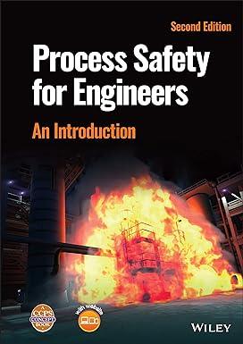 process safety for engineers an introduction 2nd edition center for chemical process safety 1119830982,