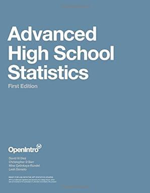 advanced high school statistics 1st edition david m diez, christopher d barr, mine Çetinkaya-rundel, leah