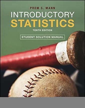introductory statistics student solutions manual 10th edition prem s. mann 1119778980, 978-1119778981