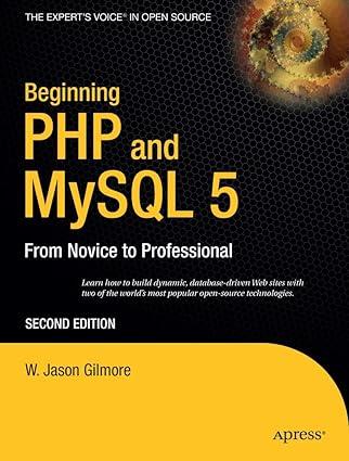 beginning php and mysql 5 from novice to professional 2nd edition w jason gilmore 1590595521, 978-1590595527
