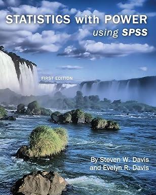 statistics with power using spss 1st edition professor of philosophy and adjunct professor of linguistics