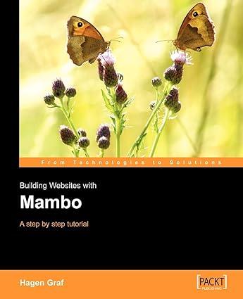 building websites with mambo a fast paced introductory tutorial to this well established php mysql based