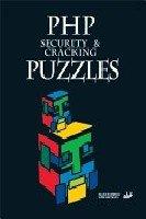 php security and cracking puzzles 1st edition maxim kuznetsov 818333198x, 978-8183331982