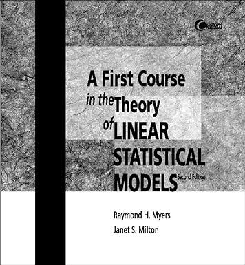 a first course in the theory of linear statistical models 2nd edition j. susan milton, raymond h. myers
