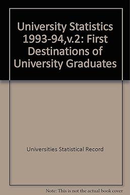 university statistics 1993-94 first destinations of university graduates volume 2 1st edition universities