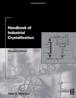 handbook of industrial crystallization 2nd edition allan myerson 0123908043, 978-0123908049