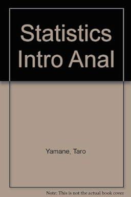 statistics an introductory analysis 3rd edition taro yamane 0060473134, 978-0060473136