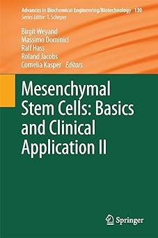 mesenchymal stem cells basics and clinical application ii 1st edition birgit weyand, massimo dominici, ralf