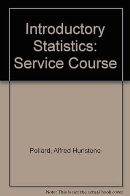 introductory statistics a service course 2nd edition alfred hurlstone pollard 0080173527, 978-0080173528