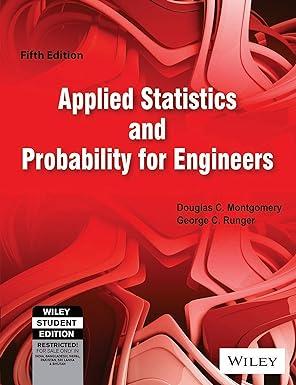 applied statistics and probability for engineers 5th edition george c. runger douglas c. montgomery