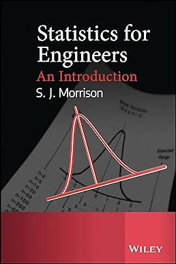 statistics for engineers an introduction 1st edition jim morrison 0470745568, 978-0470745564