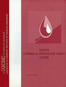 dows chemical exposure index guide 1st edition american institute of chemical engineers 0816906475,