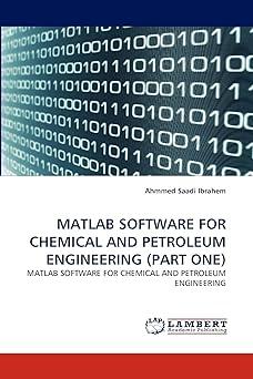 matlab software for chemical and petroleum engineering part one matlab software for chemical and petroleum