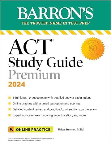 act study guide premium 2024 7th edition brian stewart 1506291538, 978-1506291536