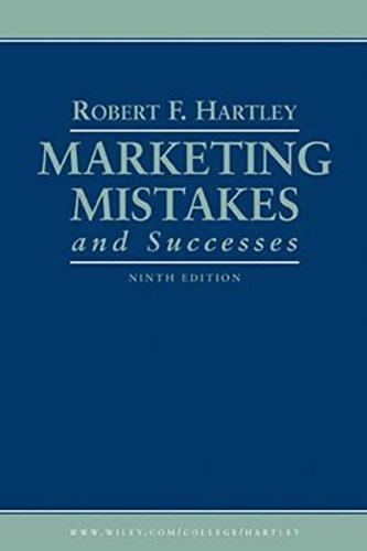 marketing mistakes and successes 9th edition robert f. hartley 0471446386, 978-0471446385