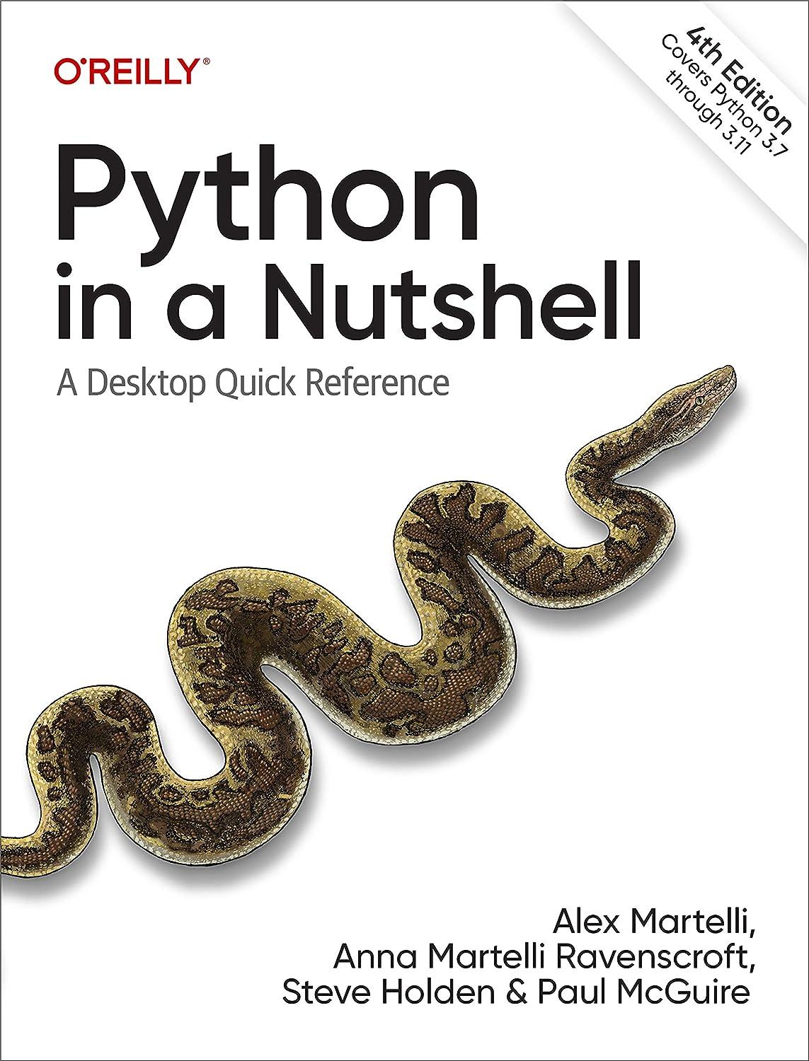 python in a nutshell a desktop quick reference 4th edition alex martelli, anna ravenscroft, steve holden,
