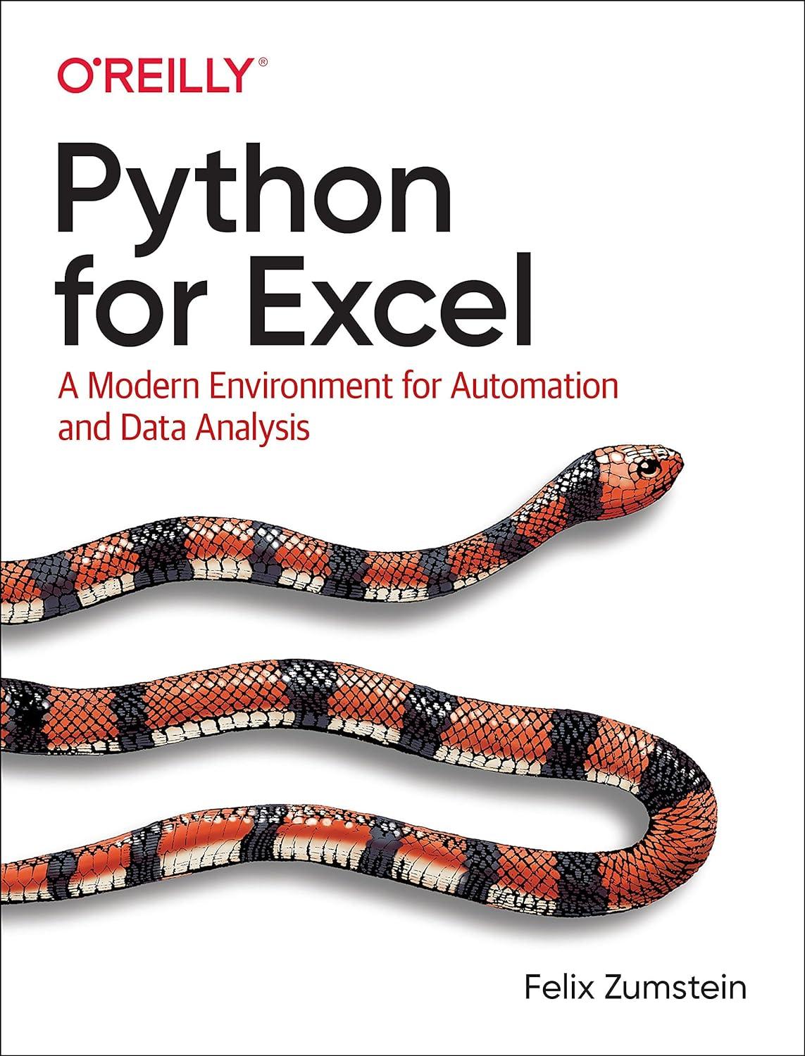 python for excel a modern environment for automation and data analysis 1st edition felix zumstein 1492081000,