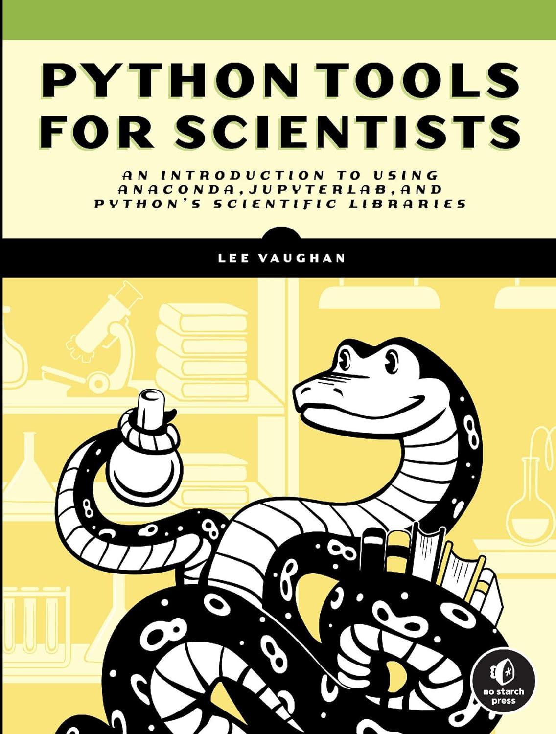 python tools for scientists an introduction to using anaconda jupyterlab and python's scientific libraries