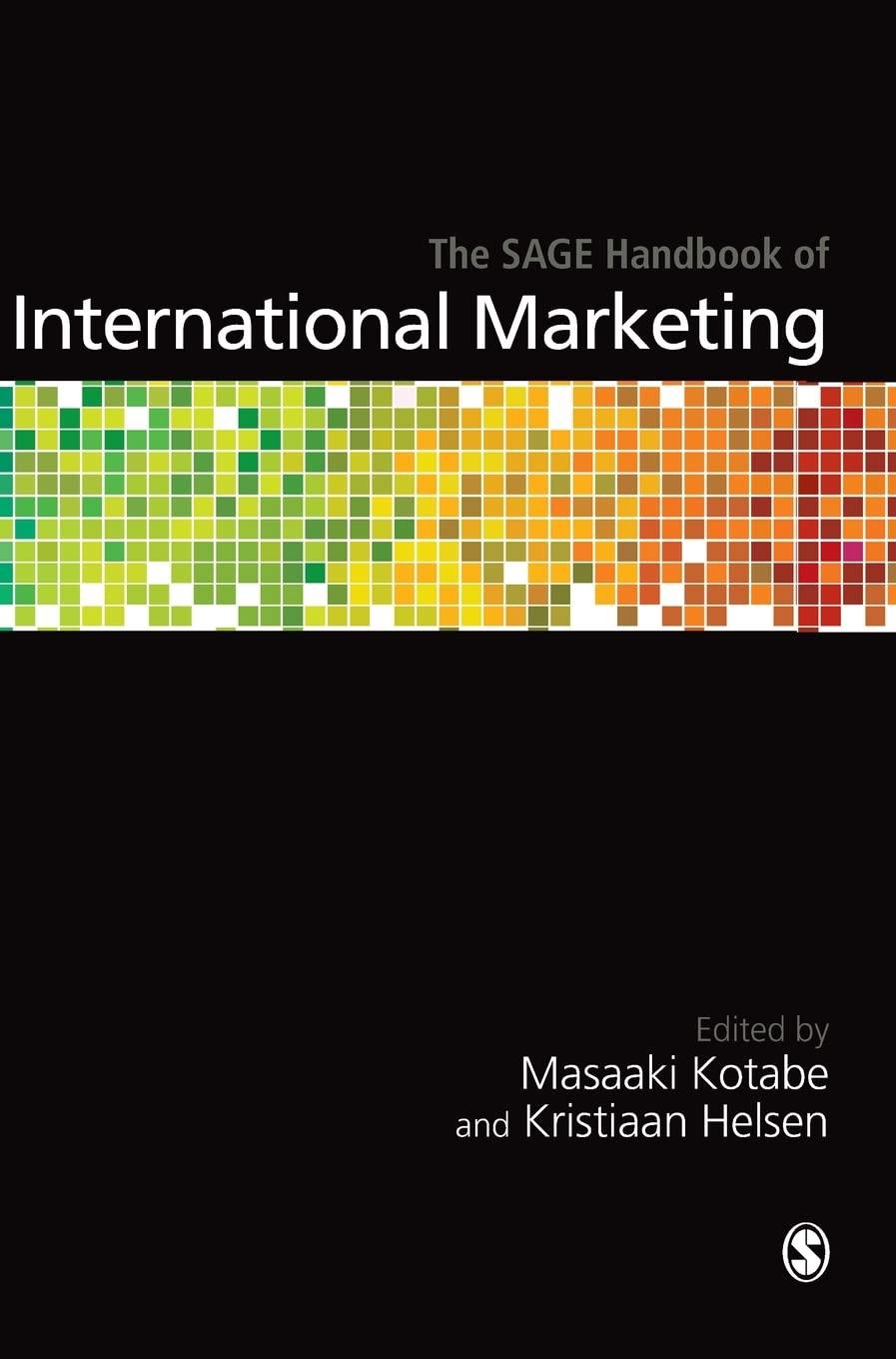 the sage handbook of international marketing 1st edition masaaki kotabe , kristiaan helsen 1412934281,