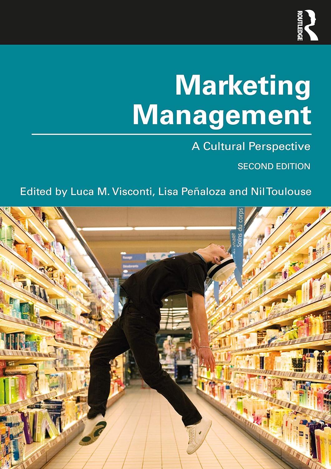 marketing management 2nd edition luca m. visconti 113856141x, 978-1138561410