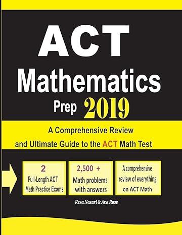 act mathematics prep 2019 a comprehensive review and ultimate guide to the act math test 1st edition ava