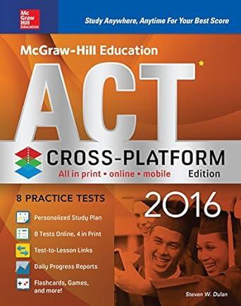 mcgraw hill education act 2016 crossplatform 2016 1st edition steven dulan 0071842462, 978-0071842464