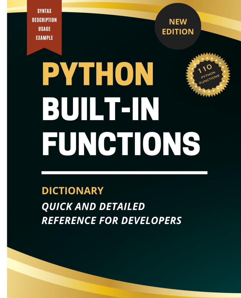 python built in functions dictionary quick and detailed reference for developers 1st edition kiet huynh