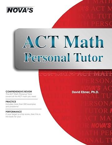 act math personal tutor 1st edition david ebner 1944595791, 978-1944595791