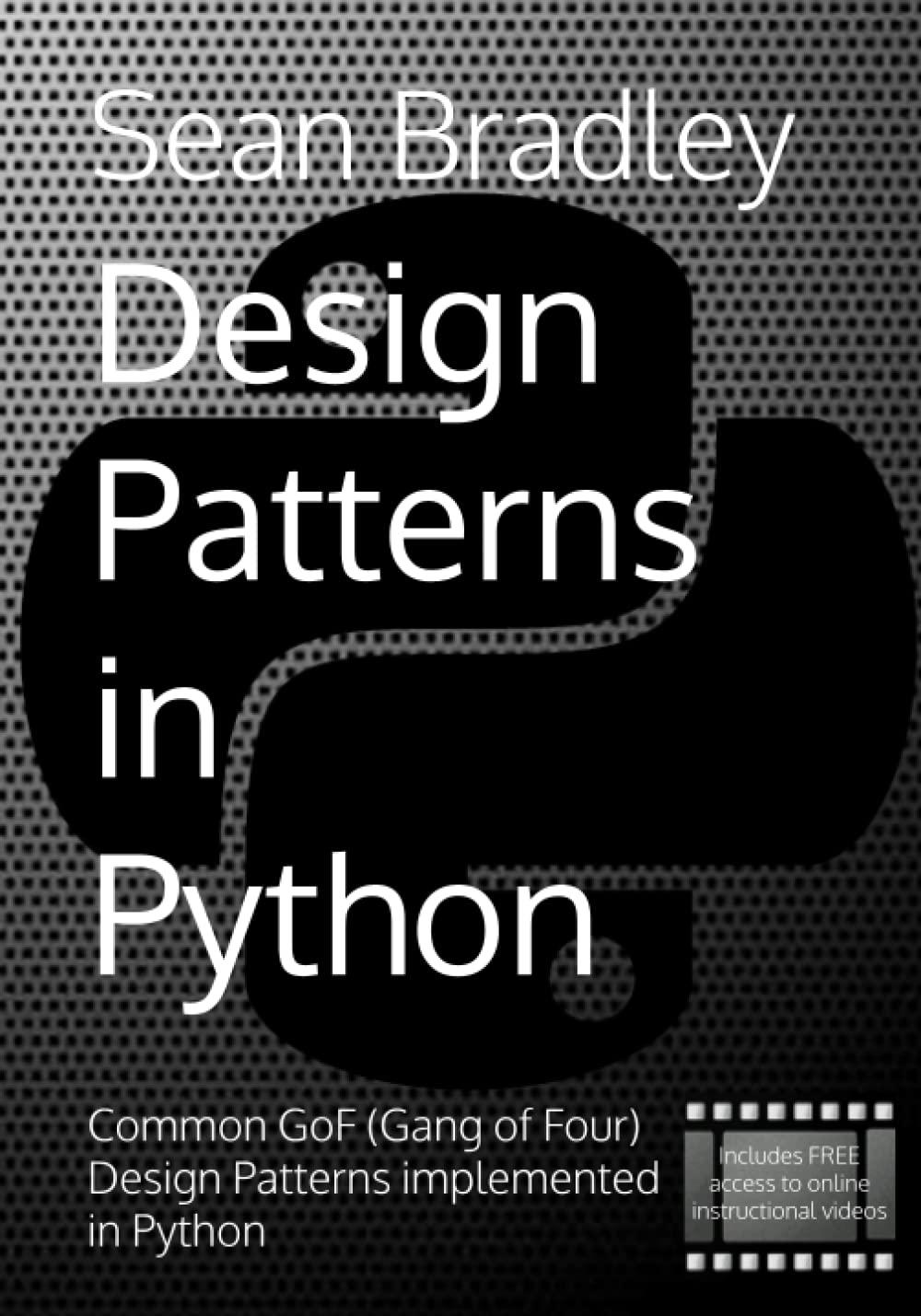 design patterns in python common gof gang of four design patterns implemented in python 1st edition mr sean