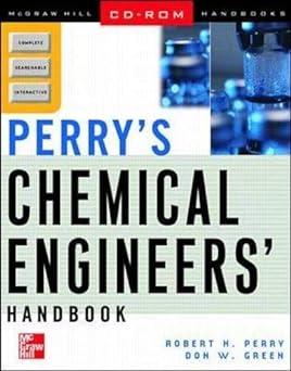 perrys chemical engineers handbook 1st edition robert h. perry, don w. green 0071346384, 978-0071346382