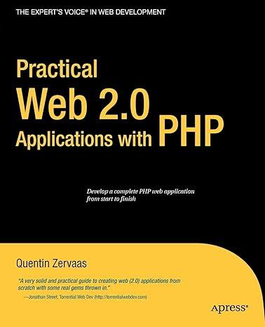practical web 2.0 applications with php 1st edition quentin zervaas 1590599063, 978-1590599068