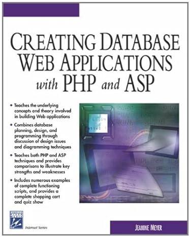 creating database web applications with php and asp 1st edition jeanine meyer 1584502649, 978-1584502647