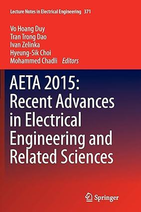 aeta 2015 recent advances in electrical engineering and related sciences 1st edition vo hoang duy, tran trong