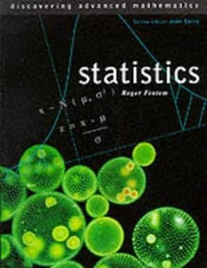 statistics discovering advanced mathematics 1st edition roger fentem 000322371x, 978-0003223712