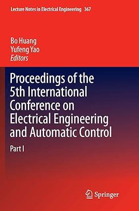 proceedings of the 5th international conference on electrical engineering and automatic control 1st edition