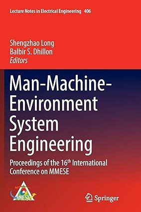 man machine environment system engineering proceedings of the 16th international conference on mmese 1st