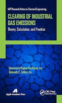 clearing of industrial gas emissions theory calculation and practice 1st edition usmanova regina ravilevna,