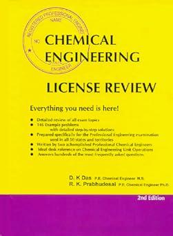 chemical engineering license review 2nd edition dilip k. das, rajaram k. prabhudesai 1576450007,
