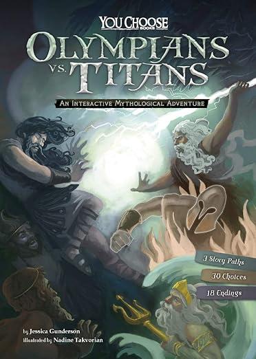 olympians vs titans an interactive mythological adventure  jessica gunderson, carolyn arcabascio 1515748251,